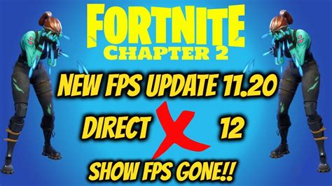 Show Fps Fortnite Chapter 2 Gone New Directx 12 Update Boost Youtube