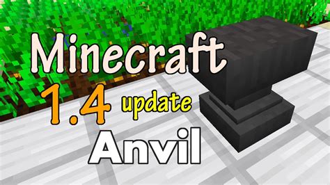 Minecraft 14 New Anvil Block And Game Tweaks Youtube