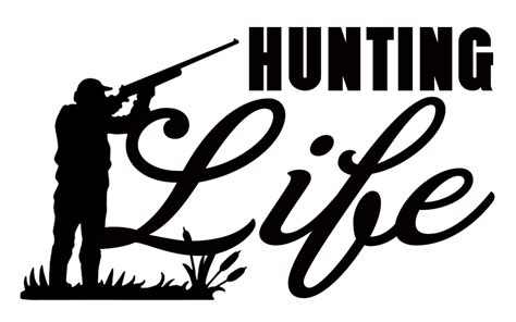 Free Hunting Life Svg File Hunting Life Hunting Svg Free Files