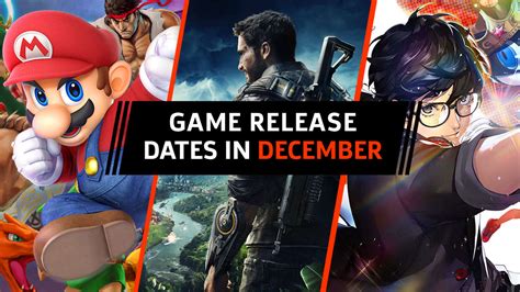 Game Release Dates In December 2018 Ps4 Switch Pc And Xbox One