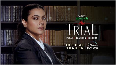 The Trial Trailer Kajol Is Perfect For The Indian Adaptation Of The