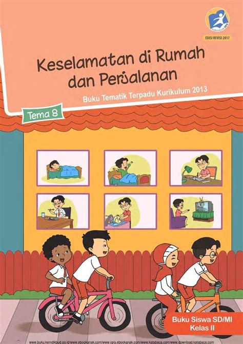Kementerian pendidikan dan kebudayaan, 2016. Ebook Buku Siswa - Tematik Terpadu 2013 SDMI Kelas 2 Tema ...