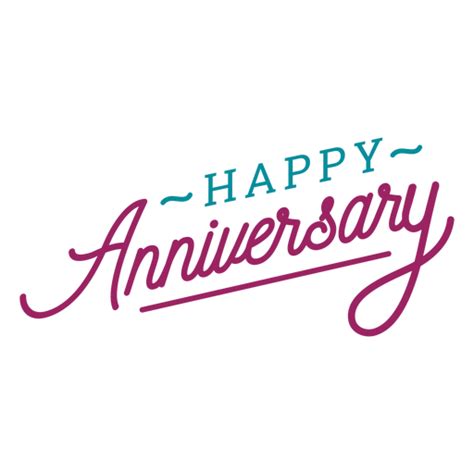 Happy Anniversary Lettering Transparent Png And Svg Vector File