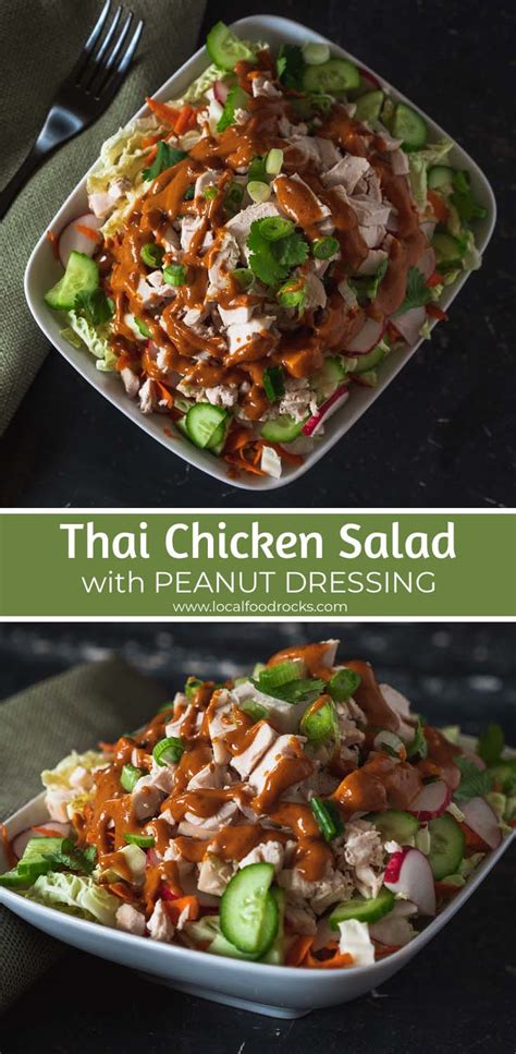 Thai Chicken Salad With Peanut Dressing Local Food Rocks
