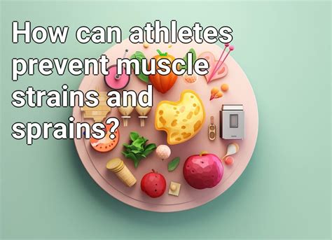 How Can Athletes Prevent Muscle Strains And Sprains Healthgovcapital