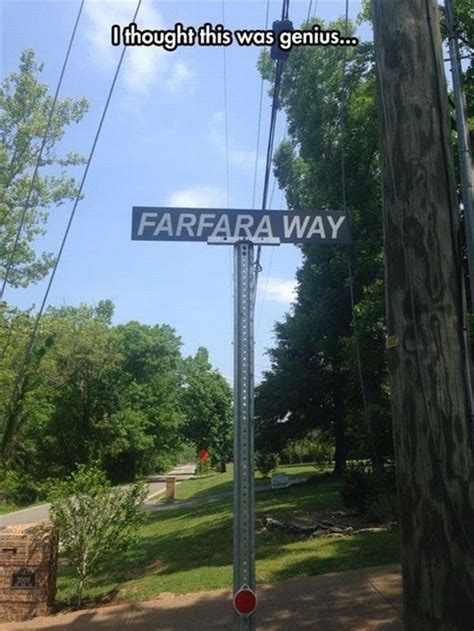 Street Names That Are Too Ridiculous For Their Own Good 28 Pics