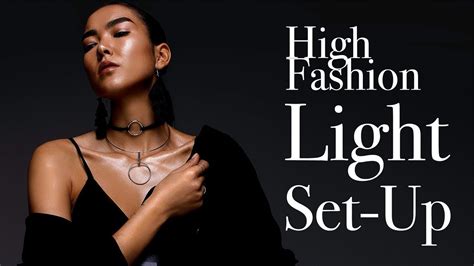 High Fashion Editorial Studio Light Setup Youtube
