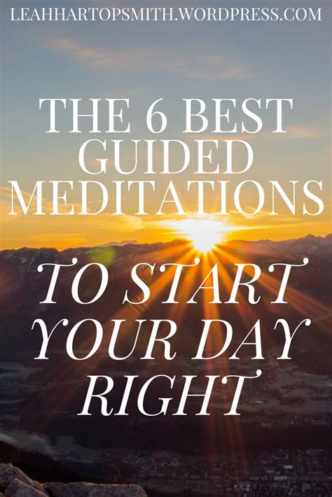 6 Best Guided Meditations To Start Your Day Right Best Guided