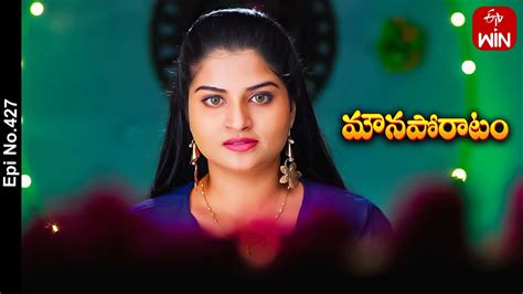 Mouna Poratam 14th August 2023 Full Episode No 427 Etv Telugu