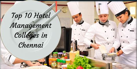Top 10 Hotel Management Colleges in Chennai | Best Hotel Management Colleges in Chennai
