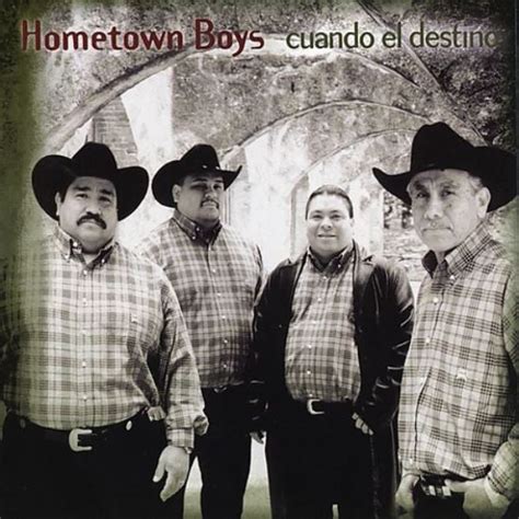 Hometown Boys Cuando El Destino Tejano Music