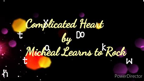 Complicated Heart Lyrics Micheal Learns To Rock Youtube