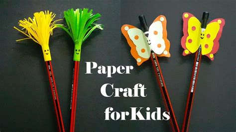 How To Make Cute Simple Pencil Toppers Simple Paper Craft For Kids