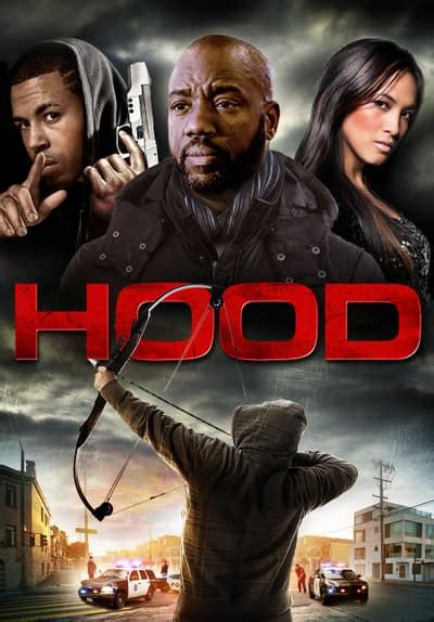 Watch Hood 2014 Full Movie Free Streaming Online Tubi