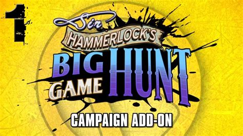 Here's how to start new game plus in borderlands 3. Sir Hammerlock's Big Game Hunt DLC - Part 1 - Borderlands 2 Mechromancer TVHM - YouTube