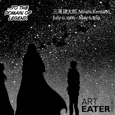 Art Eater 37 Rest In Peace Kentaro Miura Berserk Part 1