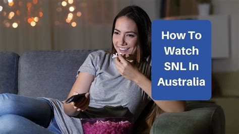 How To Watch Snl In Australia Resident Entertainment