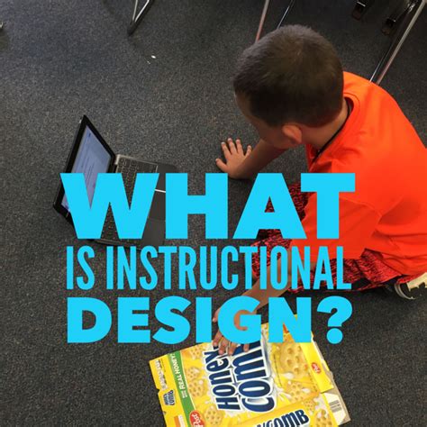 What Is Instructional Design
