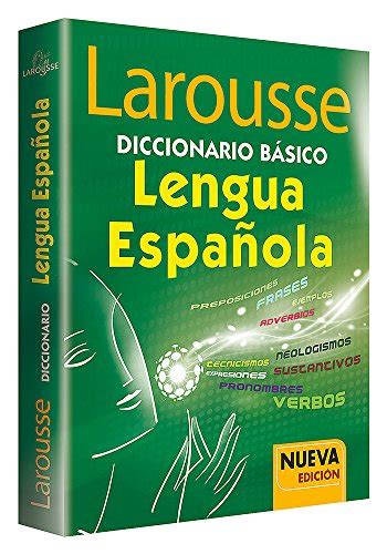 Diccionario Basico Lengua Espanola Spanish Edition Larousse