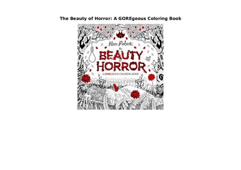 The Beauty Of Horror A Goregeous Coloring Book