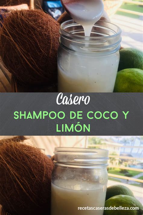 Shampoo Casero De Coco Y Limón Champú De Coco Recetas De Champús