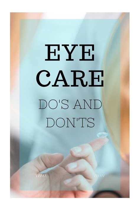 Proper Contact Lens Care Is Easy As Long As You Have The Right Info Here Are Some Dos And Don