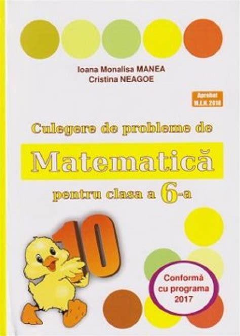 Culegere De Probleme De Matematica Clasa 6 Ioana Monalisa Manea