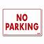 Lynch Sign 14 In X 10 Red On White Plastic No Parking PL  5