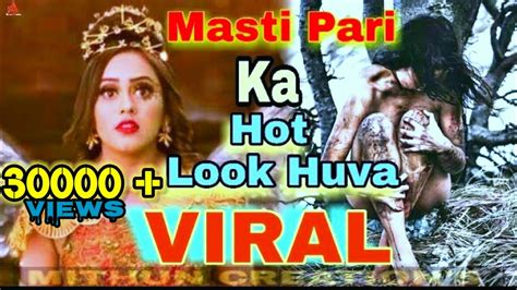 Masti Pari Ka Hot Look Hua Viral मस्ती परी का Hot लुक् हुआ Viralkrutika Desai Ki Hot Look