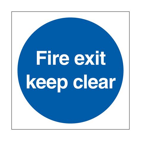 Fire Exit Keep Clear Sign First Safety Signs First Safety Signs