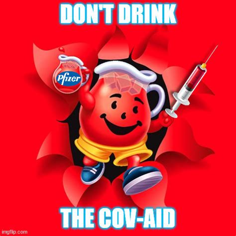 Drink The Kool Aid Meme