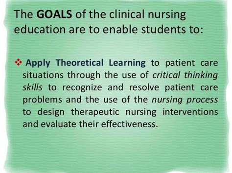 Goals Of Clinical Nursing Education