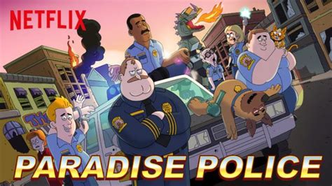 Paradise Police 2018 Série à Voir Sur Netflix