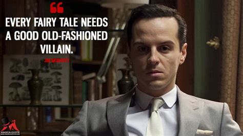 Every Fairy Tale Needs A Good Old Fashioned Villain Jim Moriarty