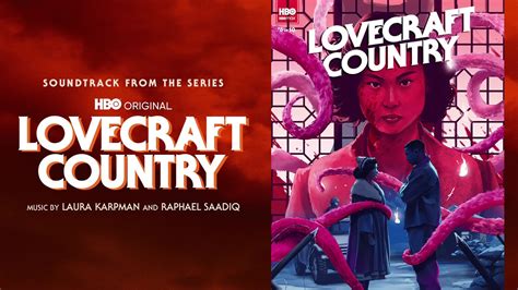 lovecraft country official soundtrack empty sex laura karpman and raphael saadiq watertower