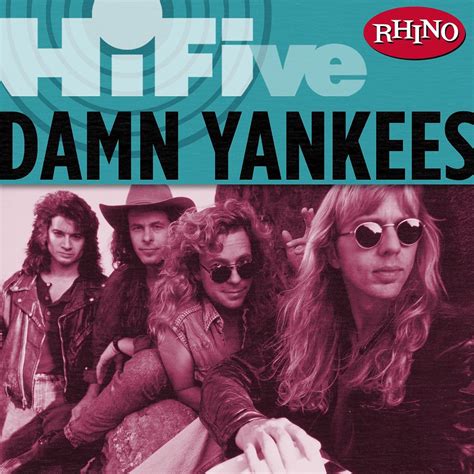 ‎rhino Hi Five Damn Yankees Ep Album By Damn Yankees Apple Music