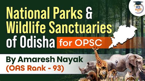 National Parks Wildlife Sanctuaries Of Odisha Odisha Geography In