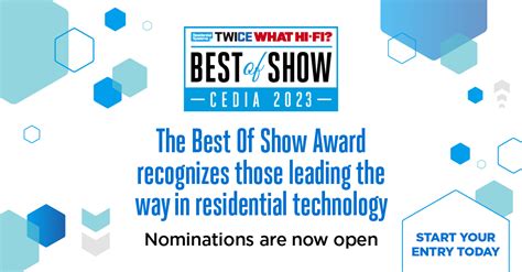 Cedia Expo 2023 Opens Best Of Show Award Nominations What Hi Fi