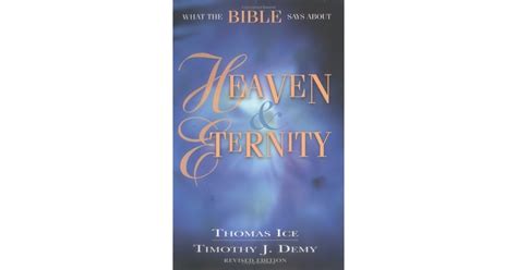 What The Bible Says About Heaven And Eternity By Thomas Ice