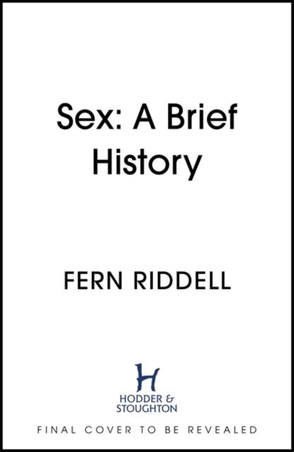 Sex Lessons From History Fern Riddell Książka W Empik