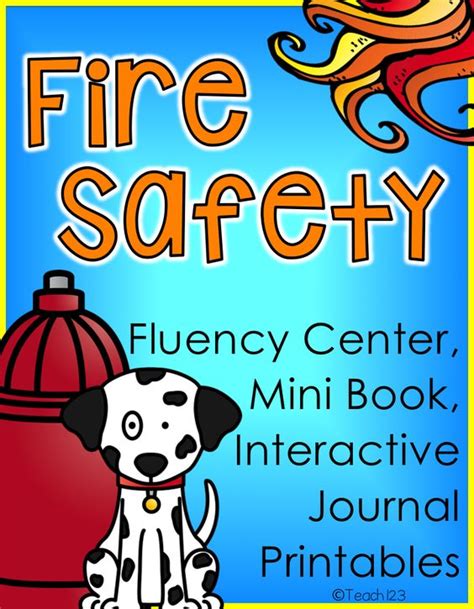 The journal of fire sciences is a leading journal for the reporting of significant fundamental and applied research that brings understanding of fire chemistry and fire physics to fire safety. Fire Prevention Week: Fire Safety Lesson - fluency, mini ...