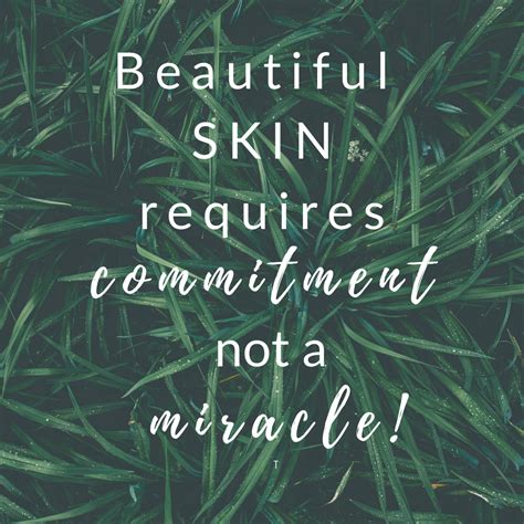 Skin Commitments Beautiful Skin Beauty Quotes Skin
