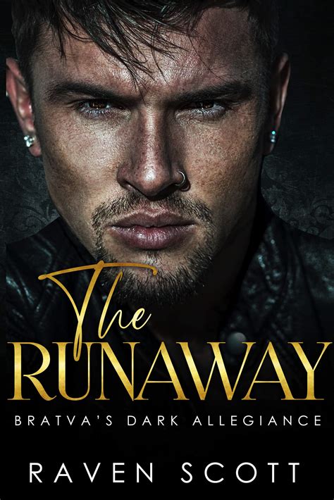 The Runaway Bratva Dark Allegiance 2 By Raven Scott Goodreads