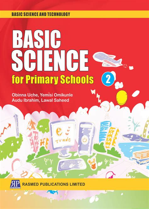 Basic Science For Primary Schools 2 Rasmed Publications Ltd Rasmed