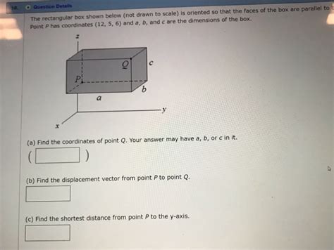Solved 10 Question Details The Rectangular Box Shown Below