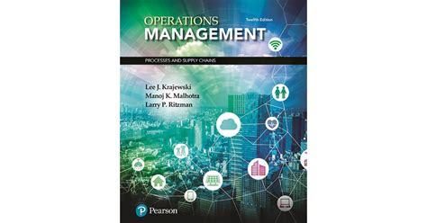 Operations Management Processes And Supply Chains 12th Edition Book