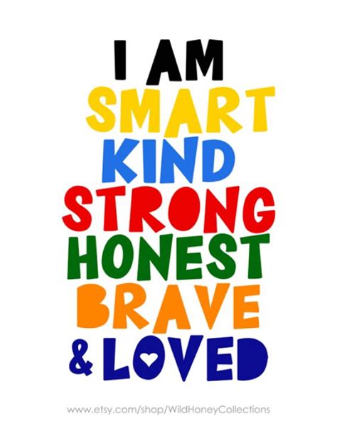 I Am Smart Kind Strong Honest Brave And Loved Etsy Printable Wall Art Printable Quote Wild Hon