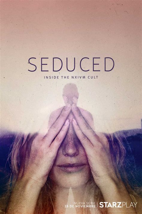 ‘seduced Inside The Nxivm Cult Documental Sobre El Culto Sexual