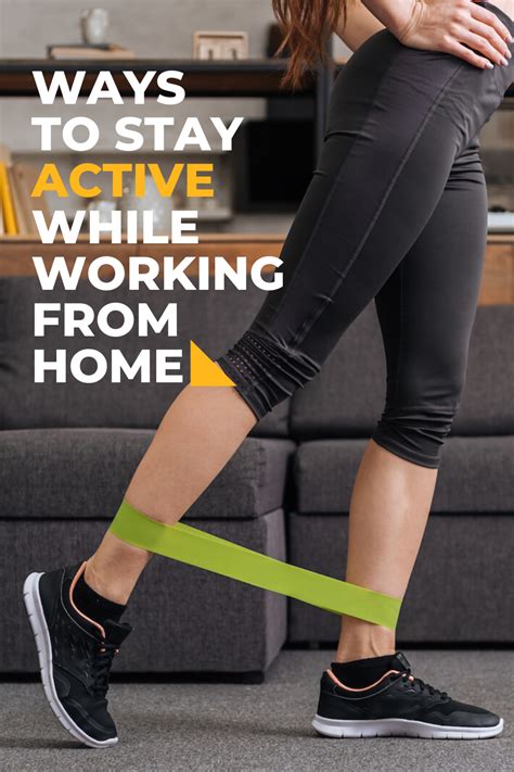 How To Stay Active While Working From Home Working From Home Stay