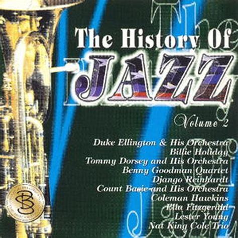 The History Of Jazz Vol 2 2008